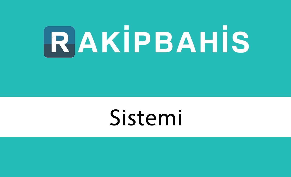 Rakipbahis Sistemi