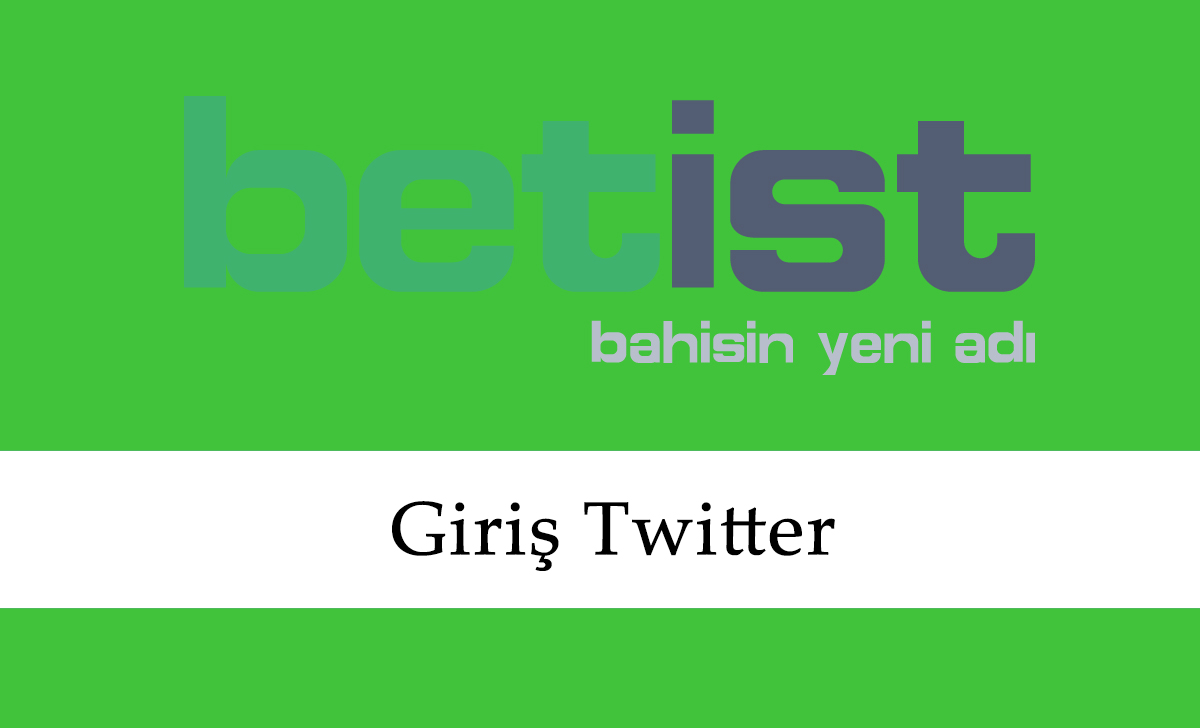 Betist Giriş Twitter