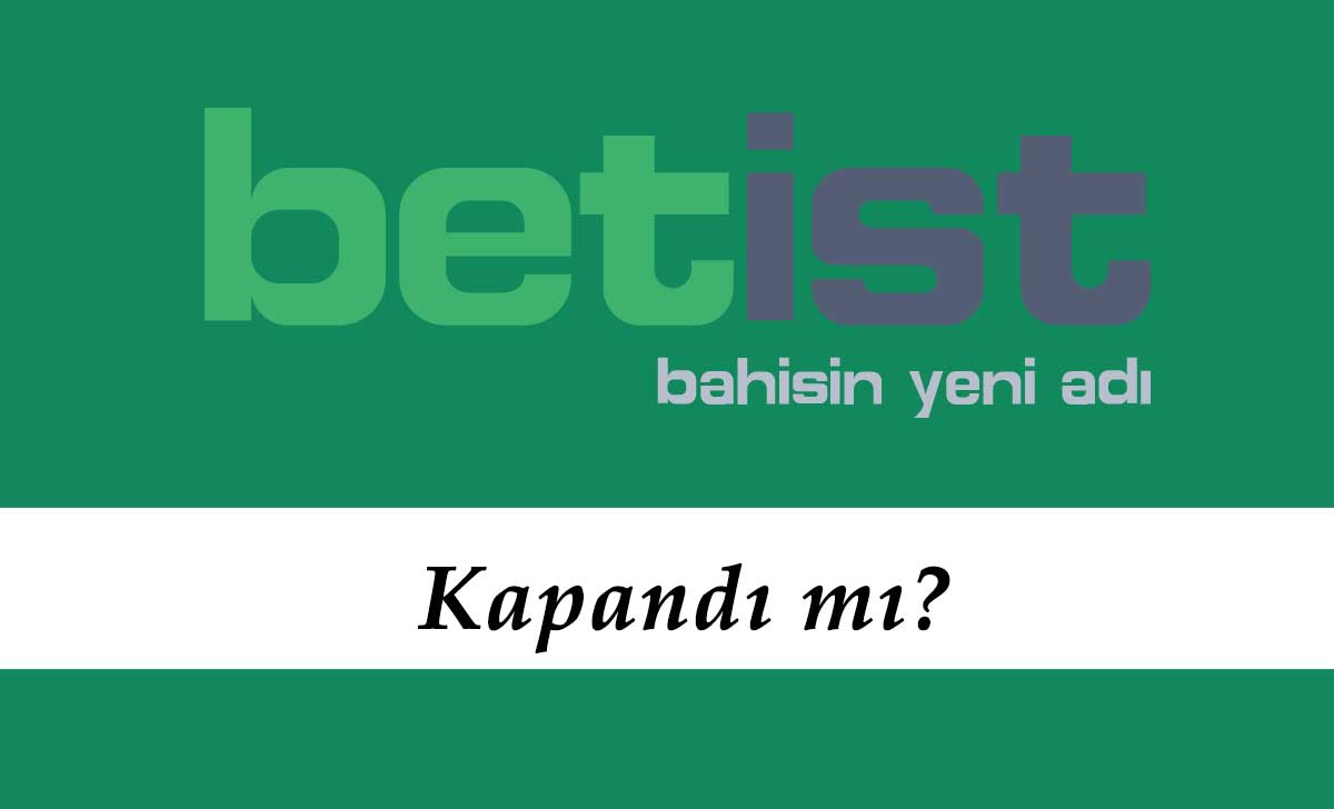 Betist Kapandı mı?