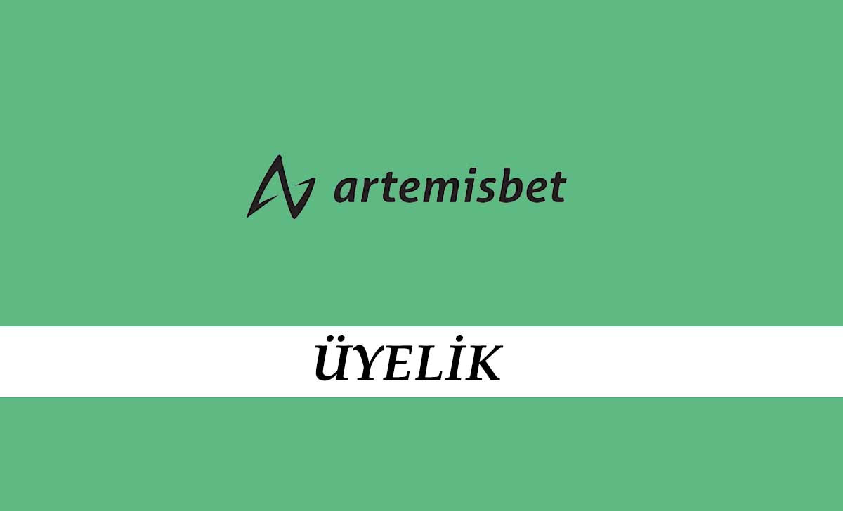 Artemisbet Üyelik