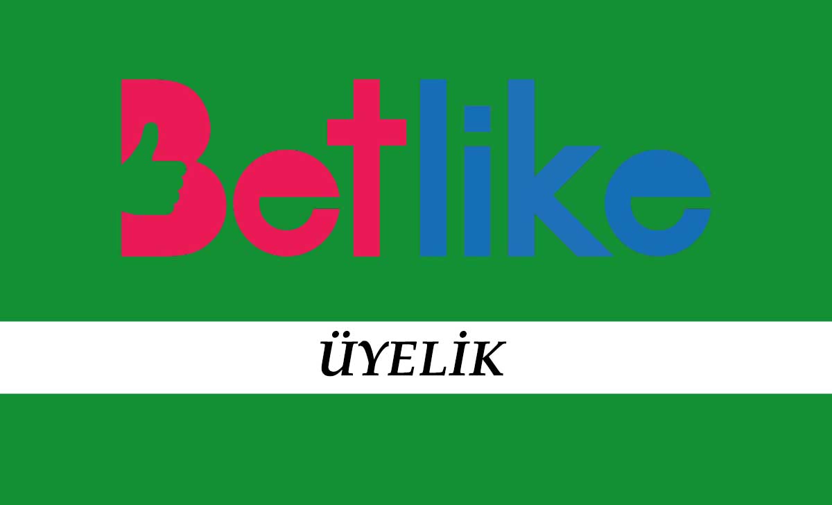 Betlike Üyelik