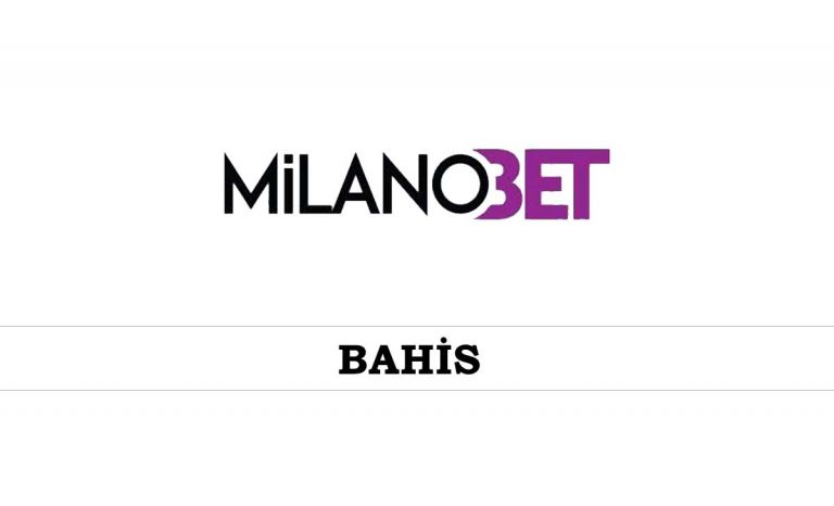 Milanobet Bahis