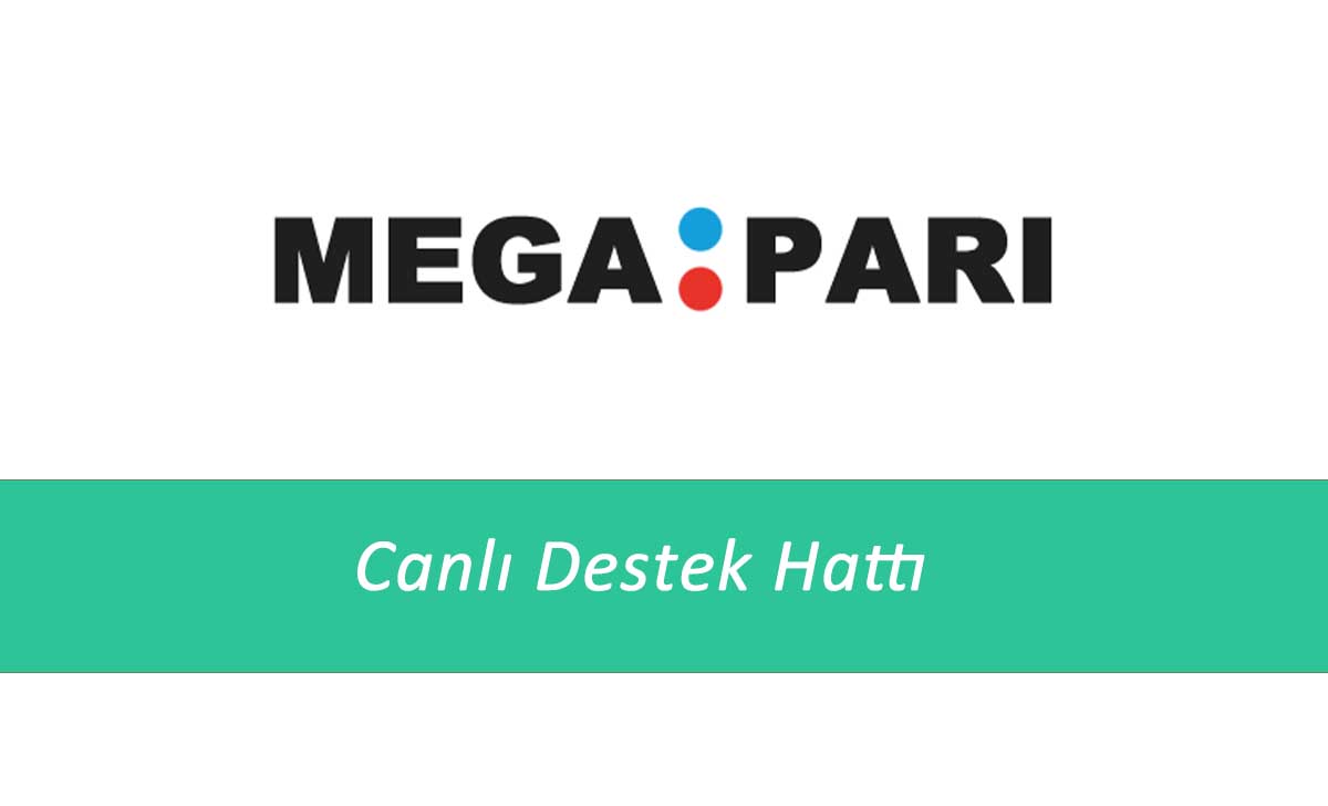 Megapari Canlı Destek Hattı