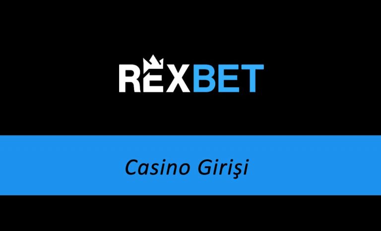 Rexbet Casino Girişi