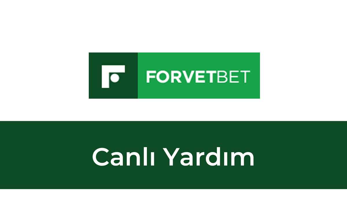 Forvetbet Canlı Yardım