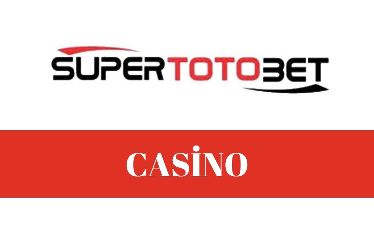 süpertotobet casino