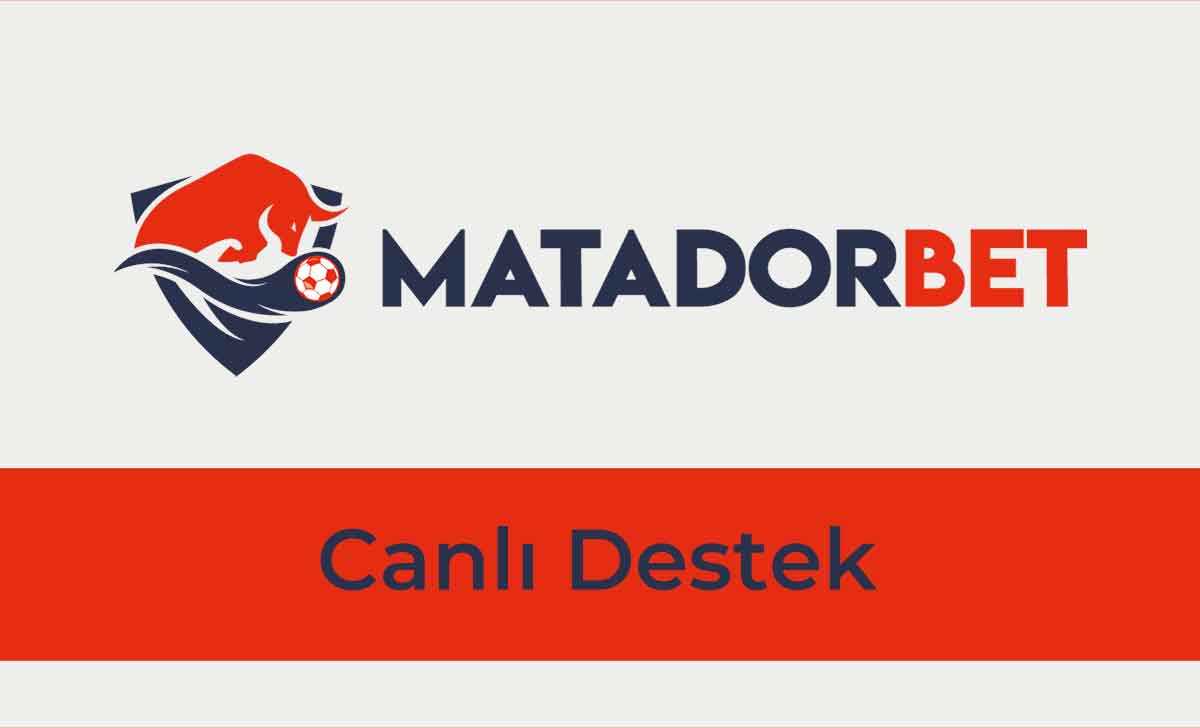 Matadorbet Canlı Destek